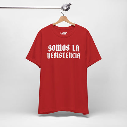 “La Resistencia” T-Shirt | Latino Power