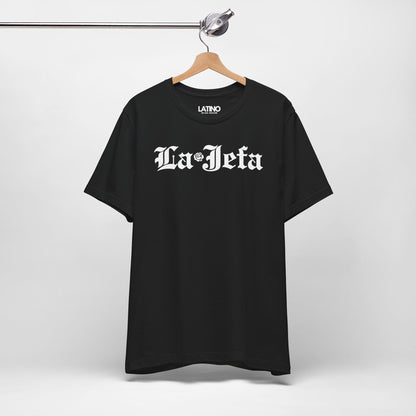 "La Jefa" T-Shirt | Latina Power Tee