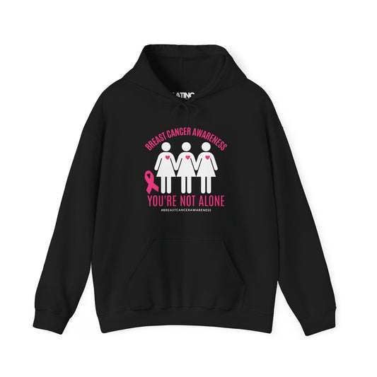 "You're Not Alone" Breast Cancer Awareness Hoodie