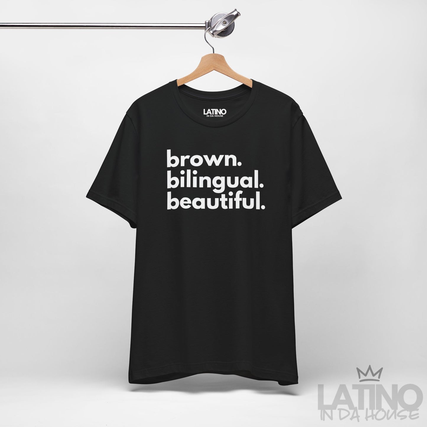 brown. bilingual. beautiful. T-Shirt | Latina