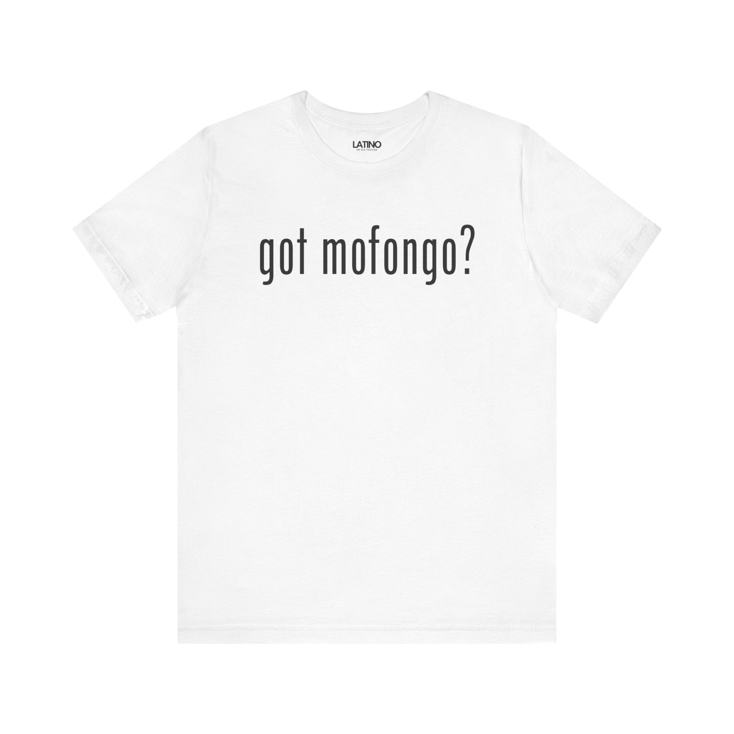 Got Mofongo? T-Shirt