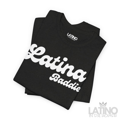 "Latina Baddie" Heather T-Shirt | Latina Tee