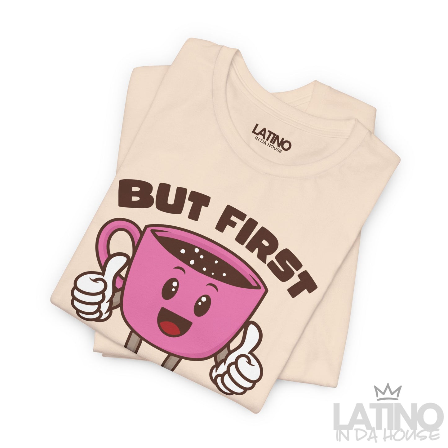 "But First, Cafecito" T-Shirt | Cafe Tee