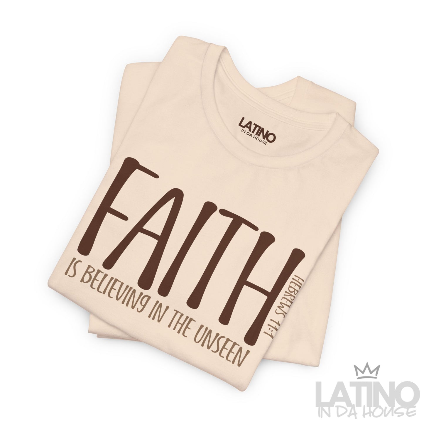 "FAITH” Hebrews 11:1 T-Shirt | Faith Tee
