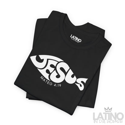 “Jesús” Fish T-Shirt | Mateo 4:19 Faith Tee