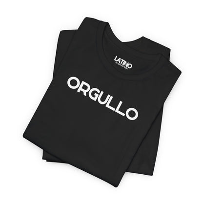 “ORGULLO” T-Shirt | Proud Latino Tee