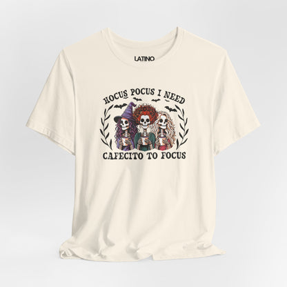 "Brujas" I Need Cafecito to Focus T-Shirt