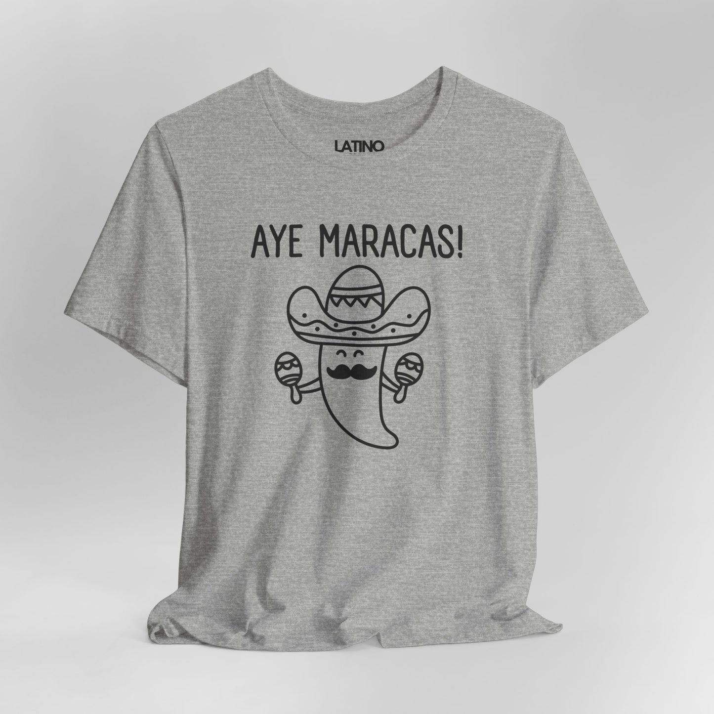 "AYE MARACAS!" T-Shirt | Taco Tee