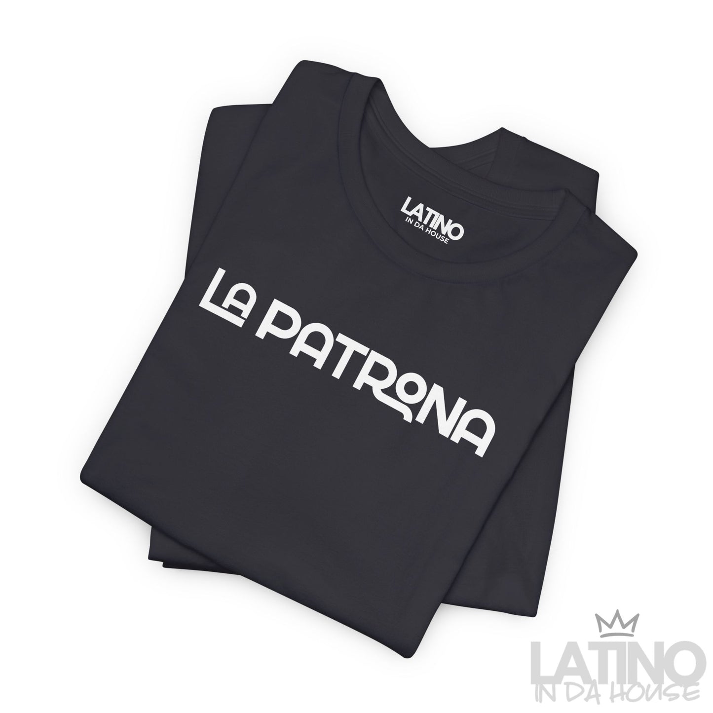 “LA PATRONA” T-Shirt | Latina Boss Tee
