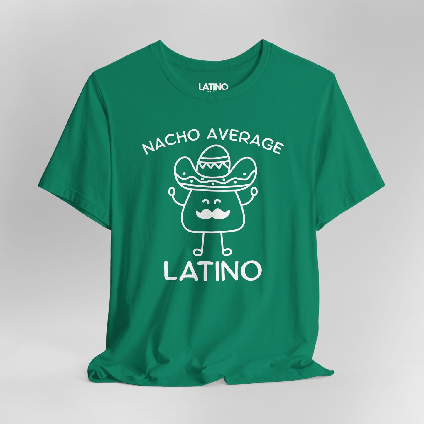 "Nacho Average Latino" T-Shirt | Taco Tee