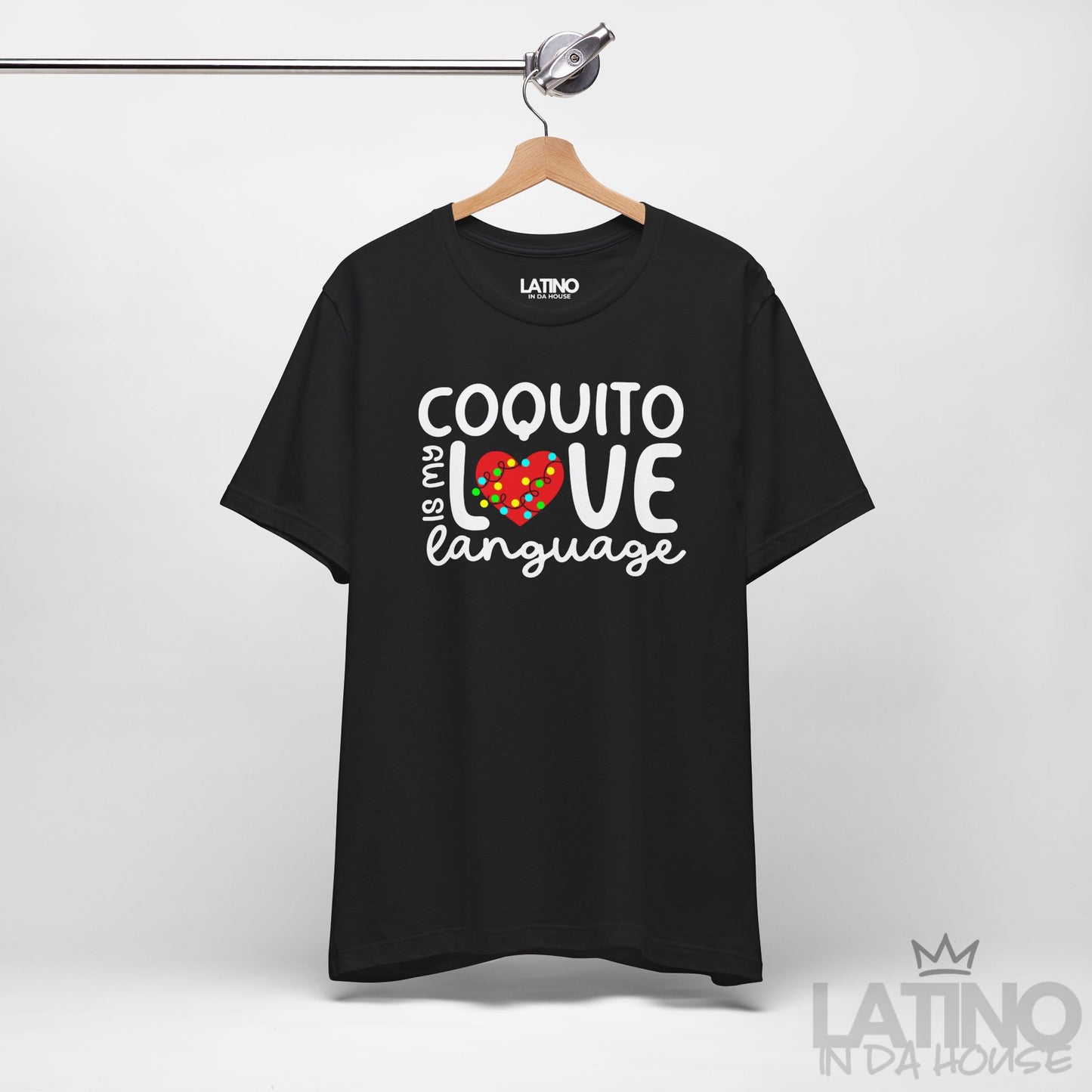 "Coquito is My Love Language" T-Shirt