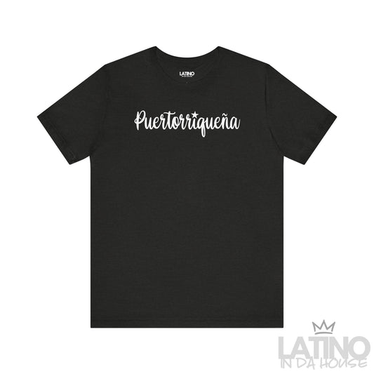 “Puertorriqueña” T-Shirt | Puertorriqueña