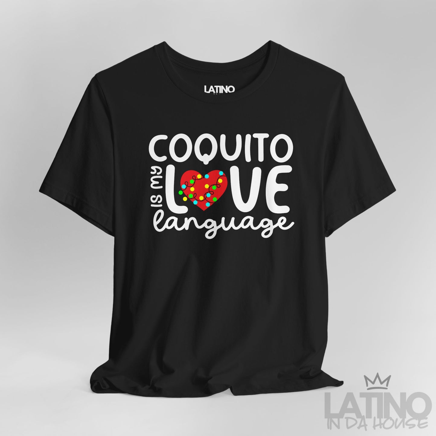 "Coquito is My Love Language" T-Shirt