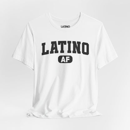 "Latino AF" Classic T-Shirt