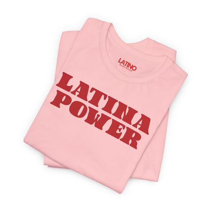 ”Latina Power” T-Shirt | Latina Tee