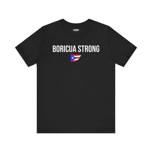 "Boricua Strong" T-Shirt