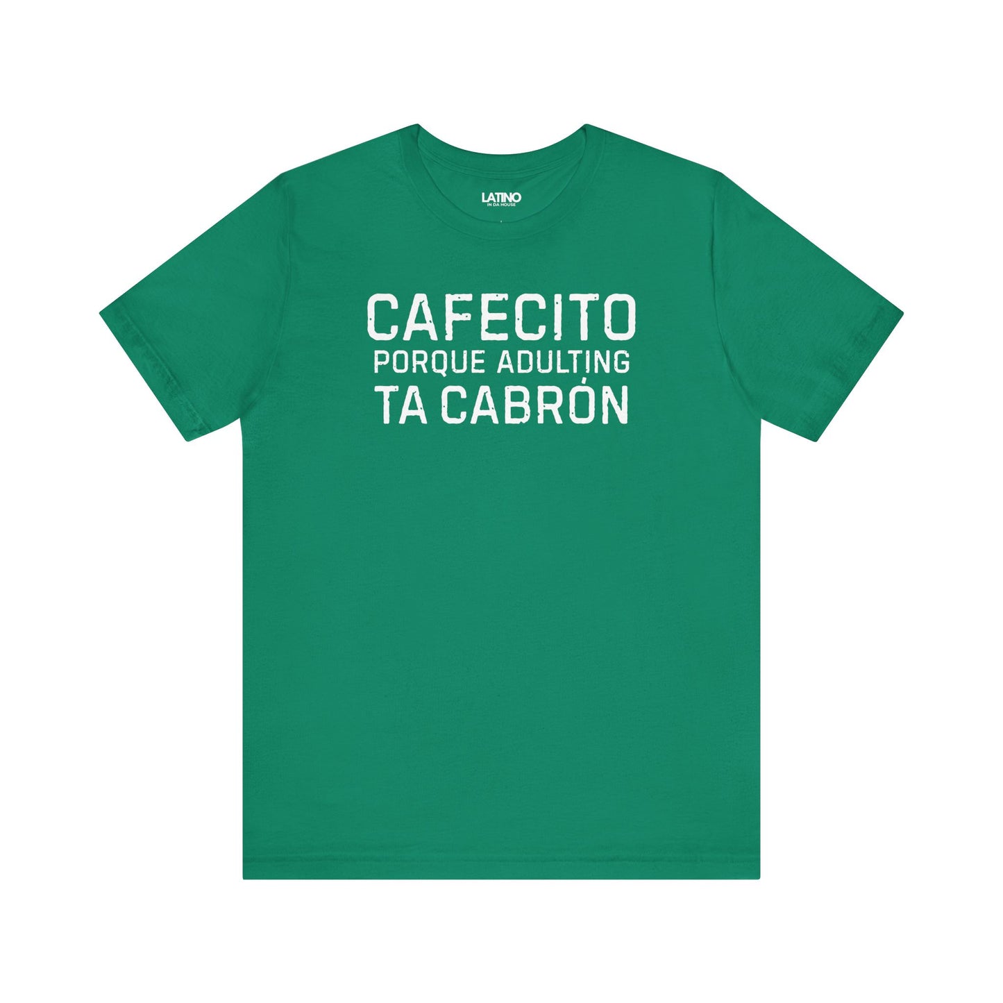 “Cafecito Adulting Ta Cabrón” T-Shirt