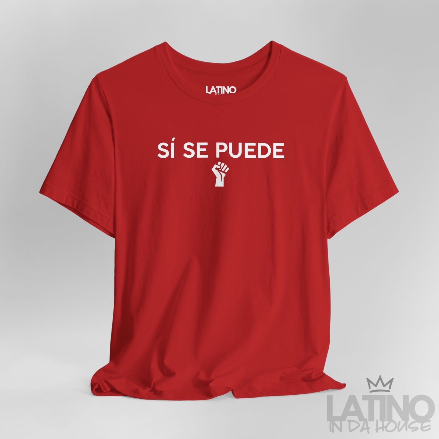 "Sí Se Puede" T-Shirt | Latino Power Tee