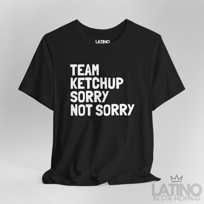 “Team Ketchup” T-Shirt | Latino XMas Tee