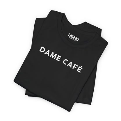 Dame Café T-Shirt | Café Tee