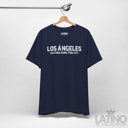 "Los Ángeles Cultura Runs This City" T-Shirt