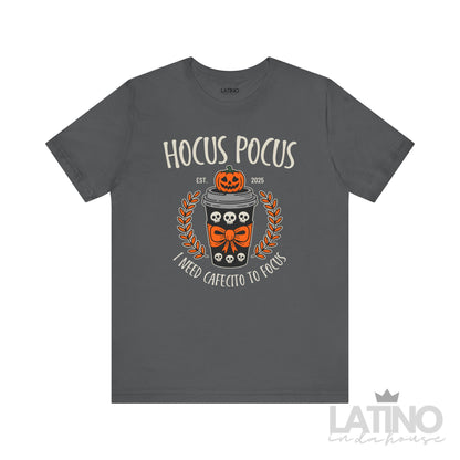 "I Need Cafecito to Focus" T-Shirt