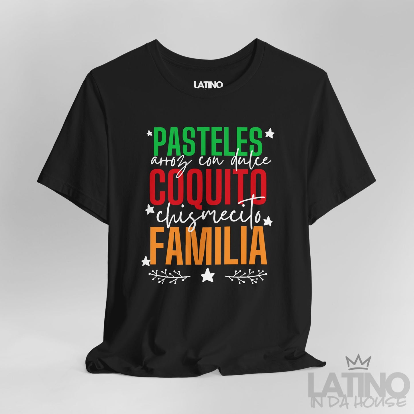 “Pasteles, Coquito, Familia” Holiday T-Shirt