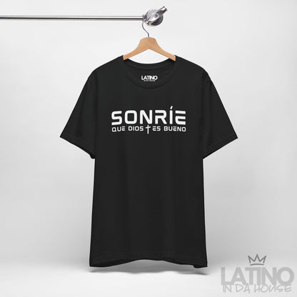 “Sonríe Que Dios Es Bueno” Faith T-Shirt