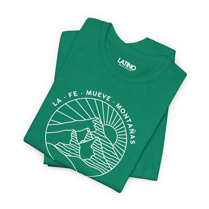 “La Fe Mueve Montañas” T-Shirt | Faith