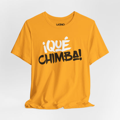 "Que Chimba" Simple Colombian T-Shirt