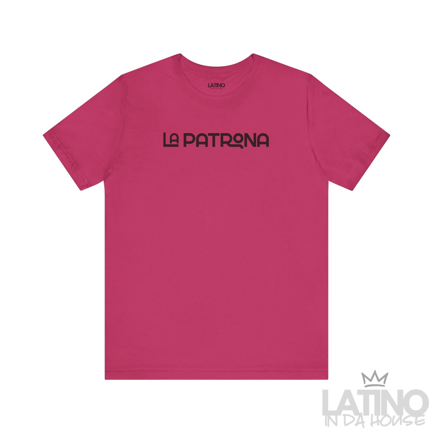 “LA PATRONA” T-Shirt | Latina Boss Tee