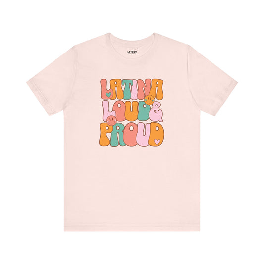 "Latina Loud & Proud Retro Bubble" T-Shirt