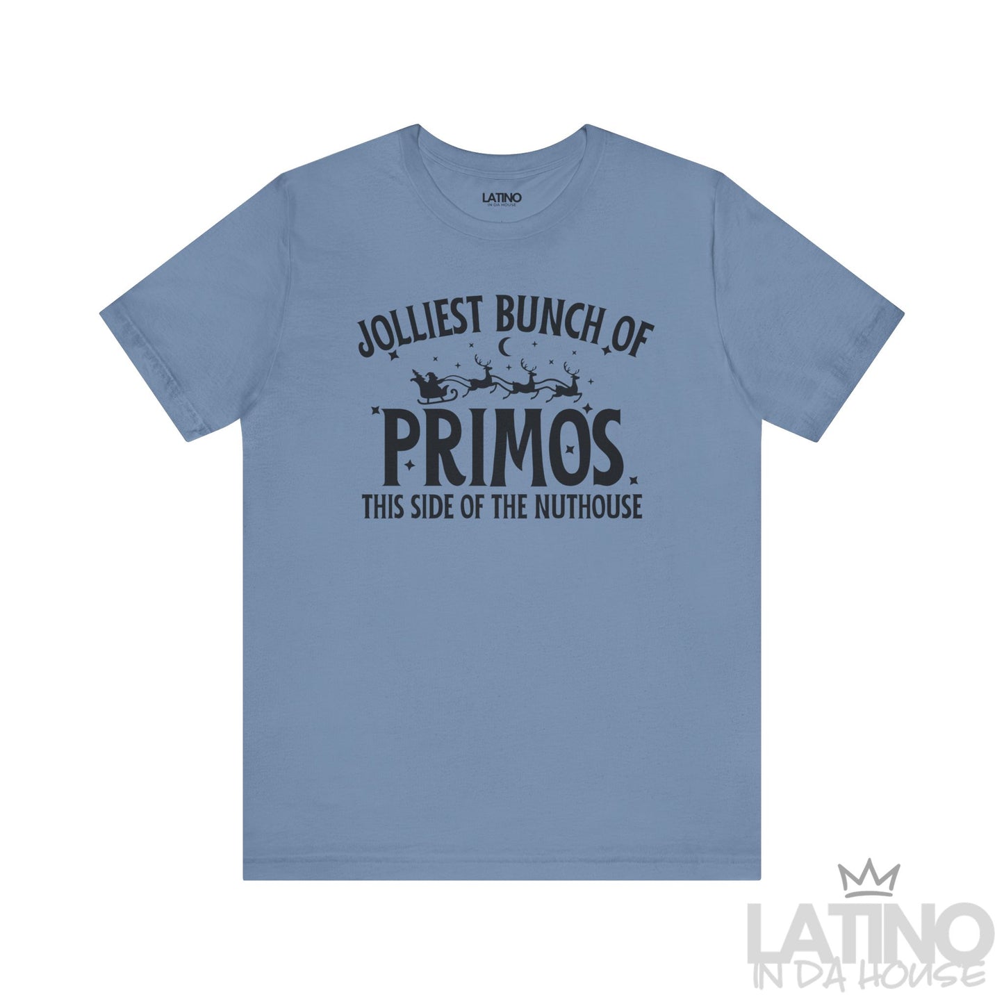 "Jolliest Bunch of Primos" Holiday T-Shirt