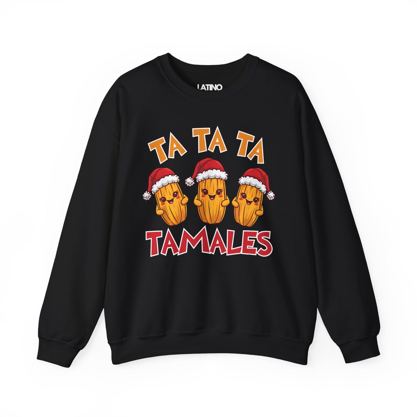 "Ta Ta Ta Tamales" Holiday Sweatshirt