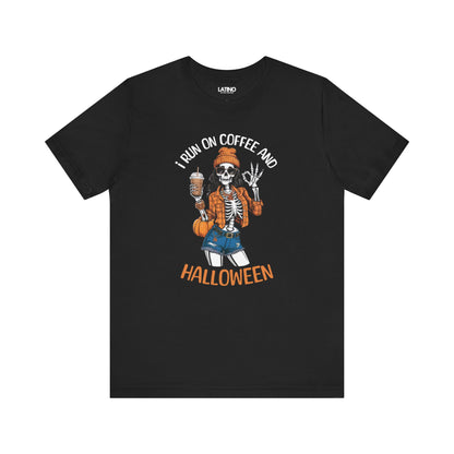 "I Run on Coffee and Halloween" Skeleton T-Shirt