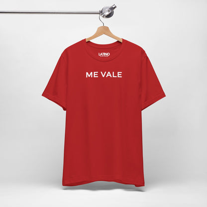 "Me Vale" T-Shirt | Latino Tee