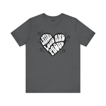 "Latina Loud and Proud" Retro Heart T-Shirt