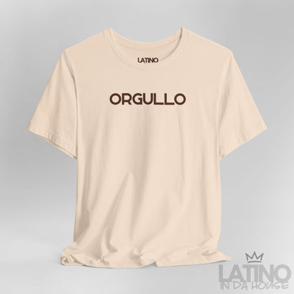 “ORGULLO” T-Shirt | Proud Latino Tee