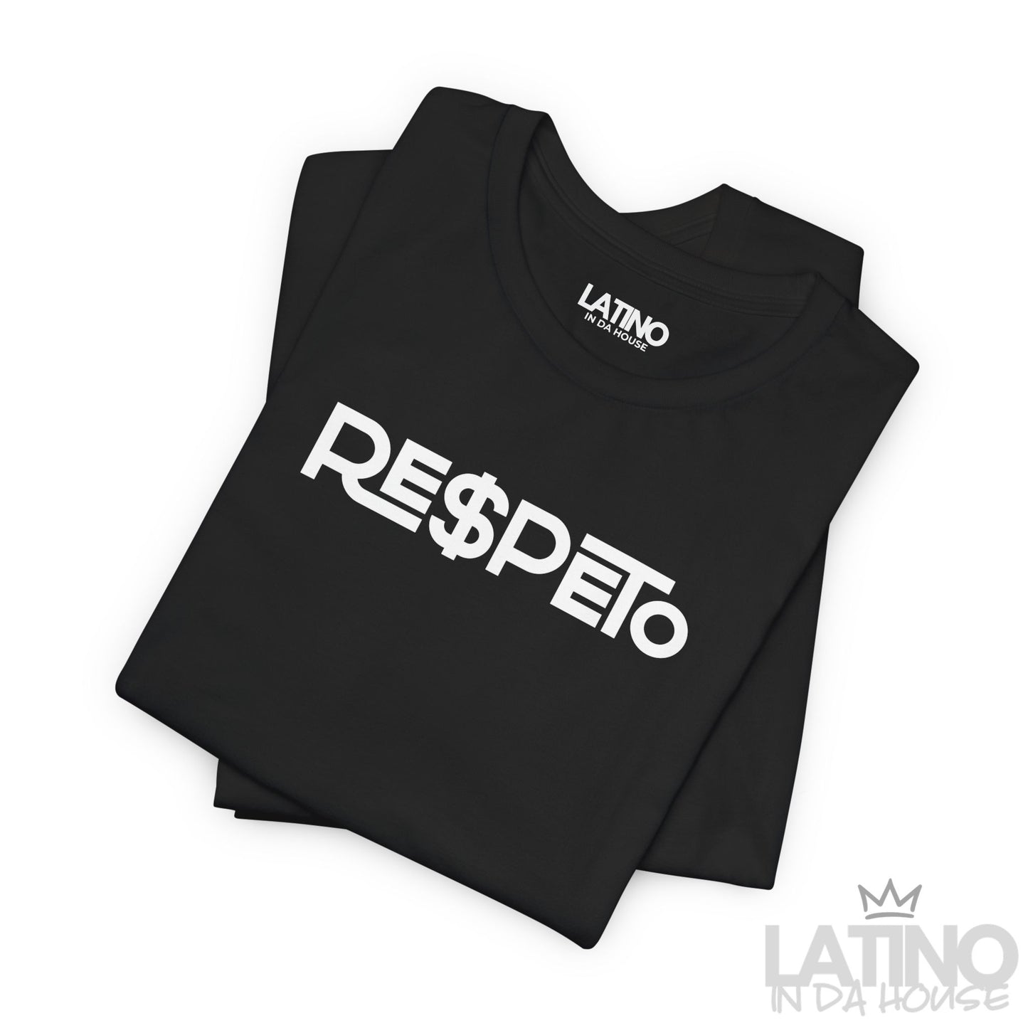 "RE$PETO" T-Shirt | Latino Power Tee