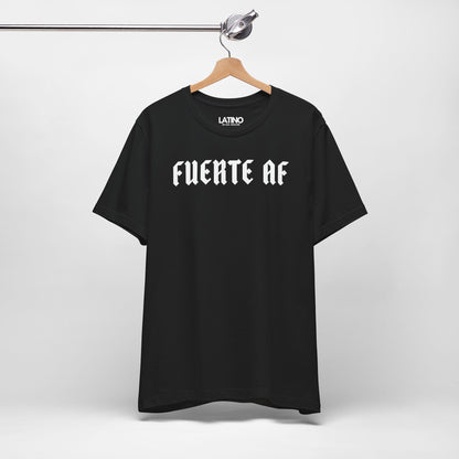 “Fuerte AF” T-Shirt | Latino Power Tee