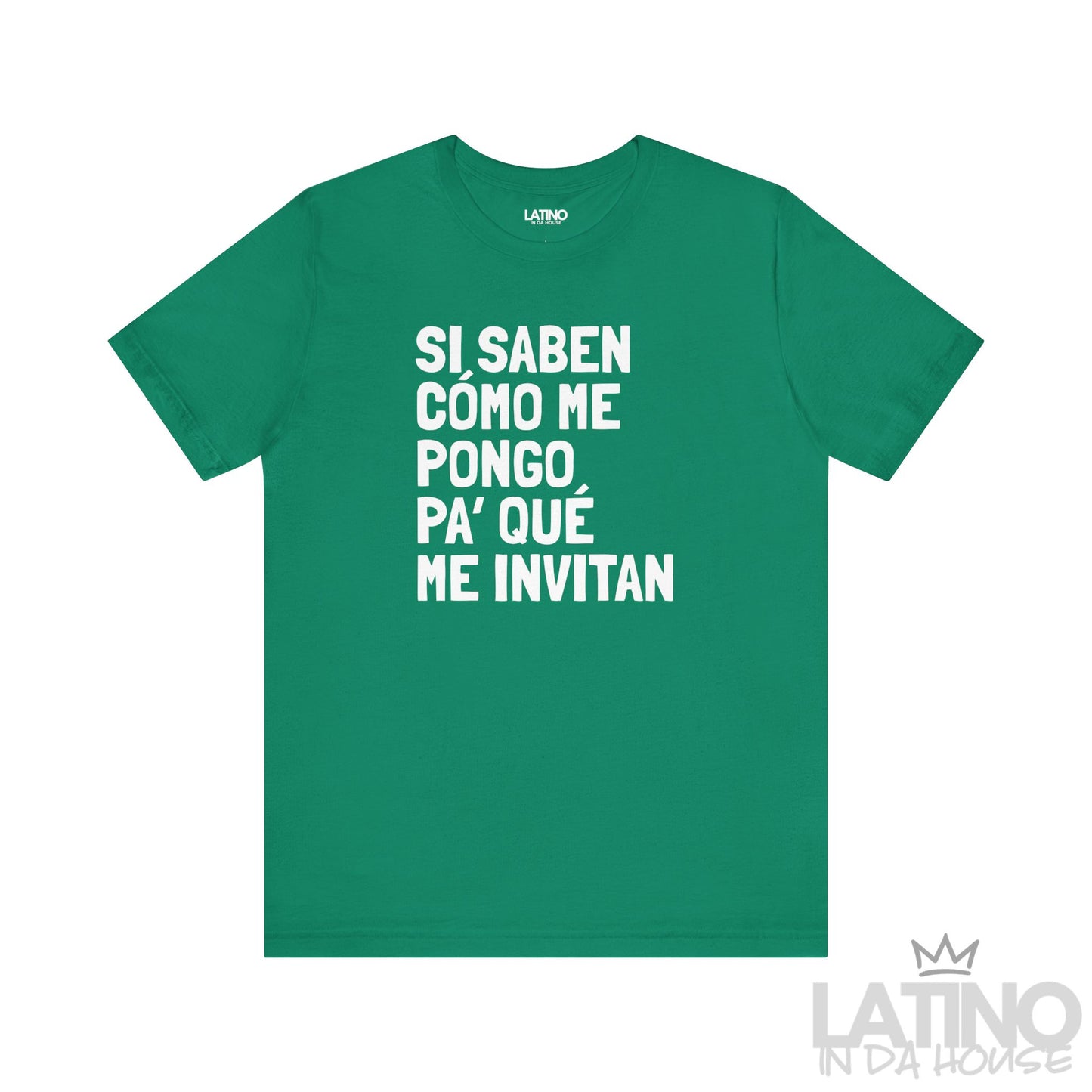 “Si Saben Cómo Me Pongo” T-Shirt | XMas Tee