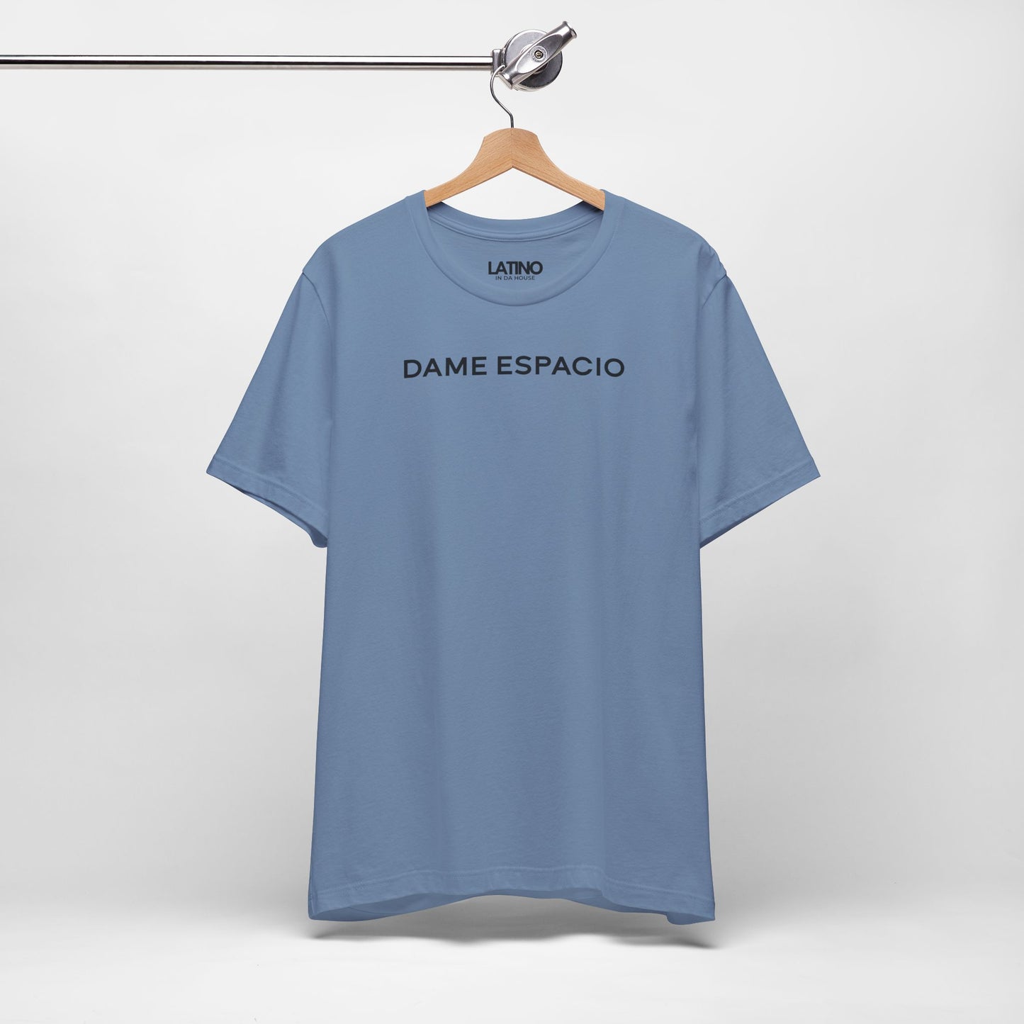 "Dame Espacio" T-Shirt | Latino Tee