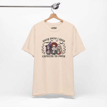"Brujas" I Need Cafecito to Focus T-Shirt