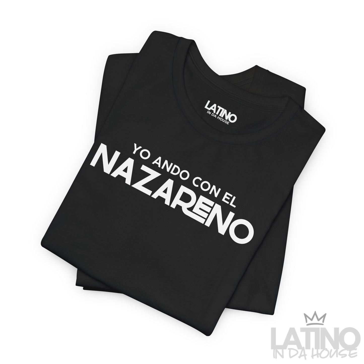 “Yo Ando Con El Nazareno” T-Shirt | Fe Tee