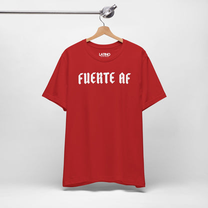 “Fuerte AF” T-Shirt | Latino Power Tee