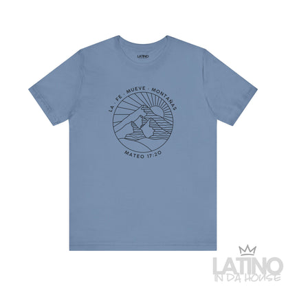 “La Fe Mueve Montañas” T-Shirt | Faith