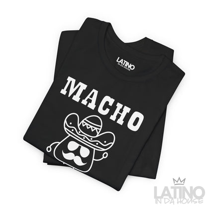 “Macho Nacho” T-Shirt | Taco Tee