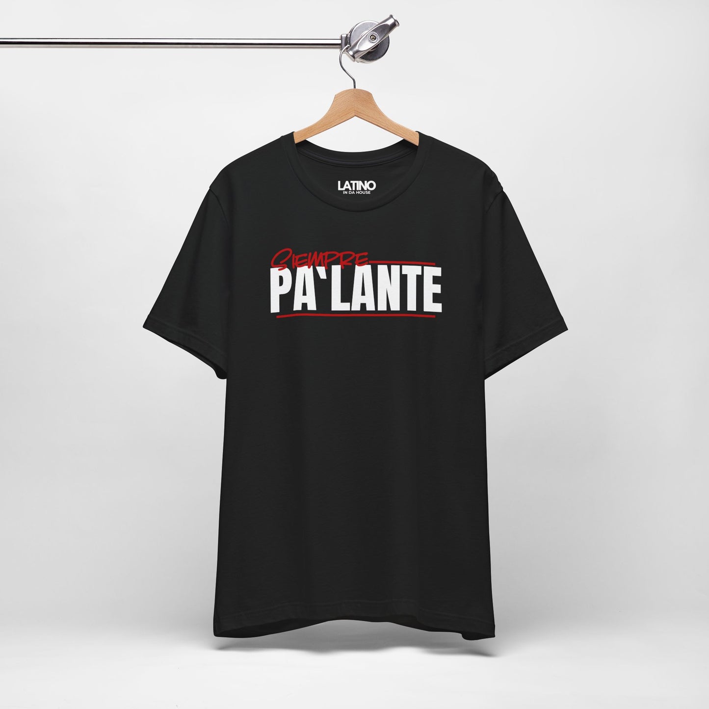 "Siempre Pa’Lante" T-Shirt | Latino Tee