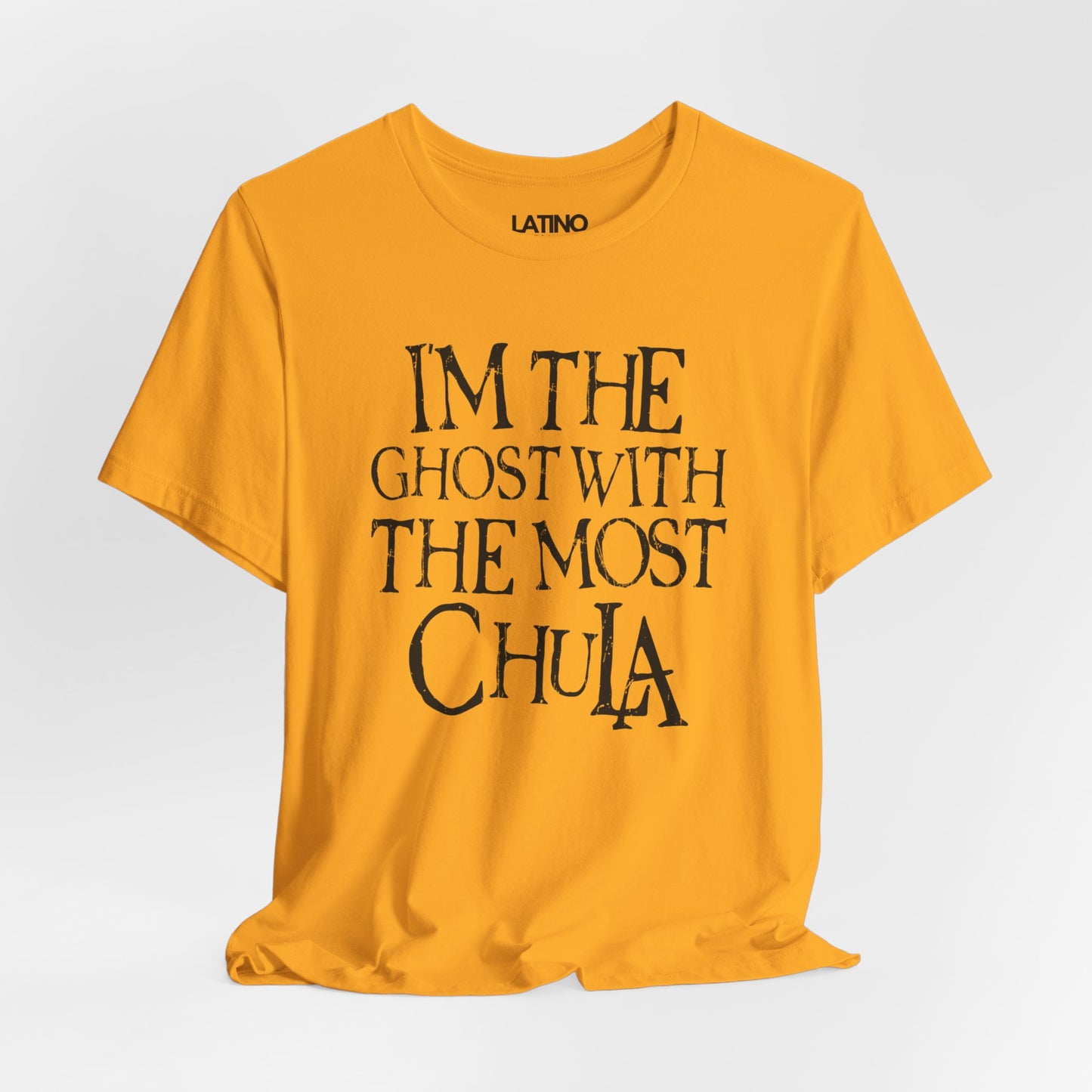 "I'm the Ghost with the Most Chula" T-Shirt