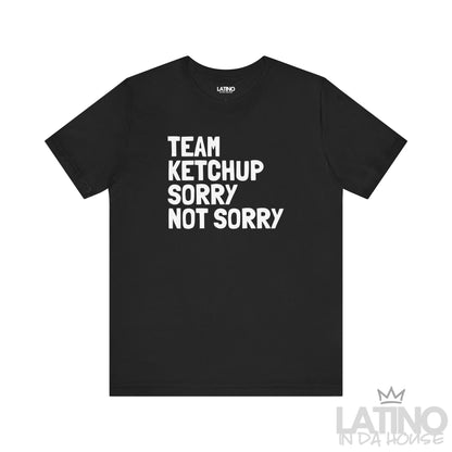 “Team Ketchup” T-Shirt | Latino XMas Tee